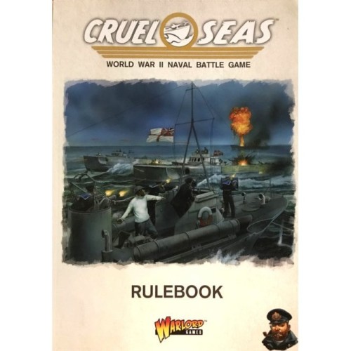 CRUEL SEAS - RULEBOOK - WORLD WAR II NAVAL BATTLE GAME