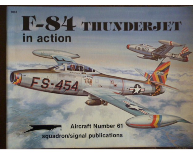 F-84 THUNDERJET IN ACTION