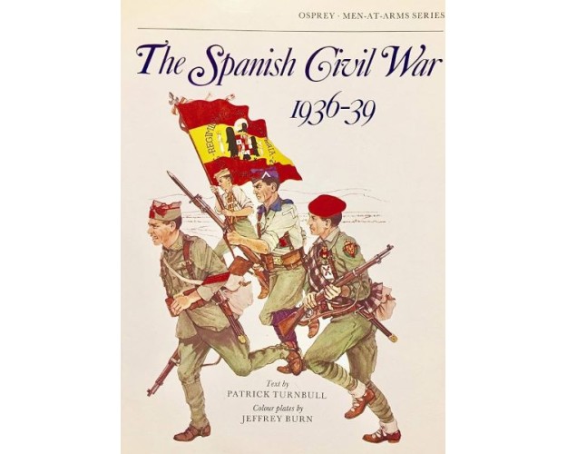 THE SPANISH CIVIL WAR 1936-39