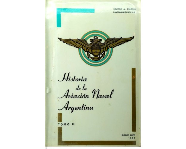 HISTORIA DE LA AVIACIÓN NAVAL ARGENTINA - CONFLICTO DEL ATLÁNTICO SUR