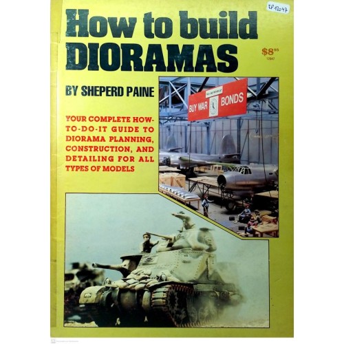 HOW TO BUILD DIORAMAS