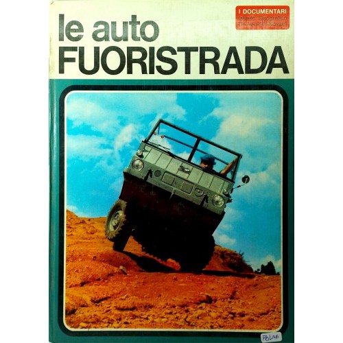 LE AUTO FUORISTADA