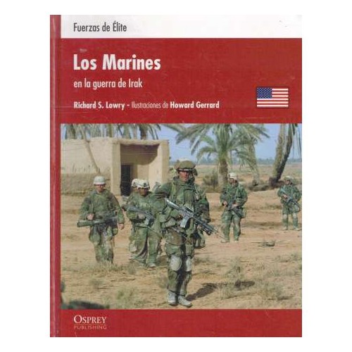 29 Los Marines en la guerra de Irak