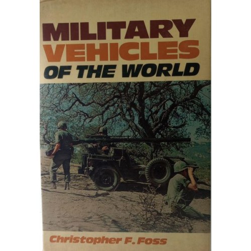 MILITARY VEHICLES OF  THE WORLD