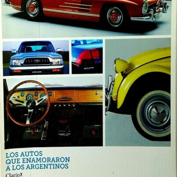 LOS AUTOS QUE NEAMORARON A LOS ARGENTINOS