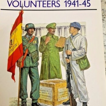 GERMANY'S SPANISH VOLUNTEERS 1941-45