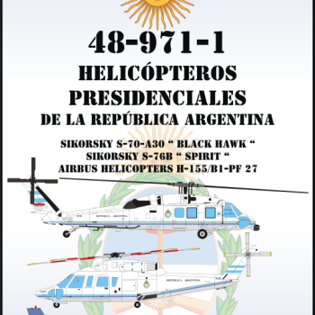 HELICÓPTEROS PRESIDENCIALES DE LA REPÚBLICA ARGENTINA 1/48