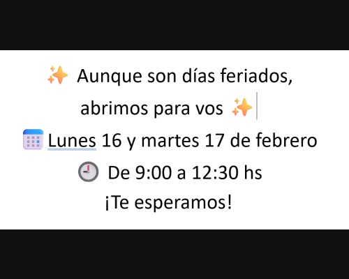 Feriado de Carnaval, abrimos el...